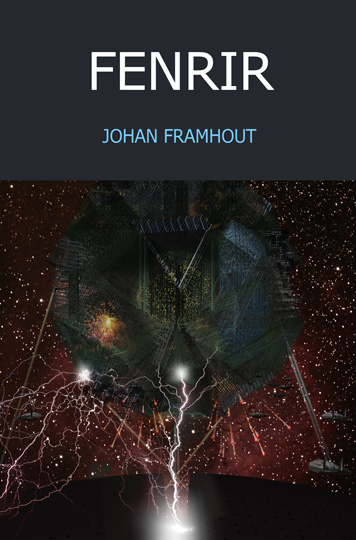 kaft van 'Fenrir', de tweede roman van Johan Framhout